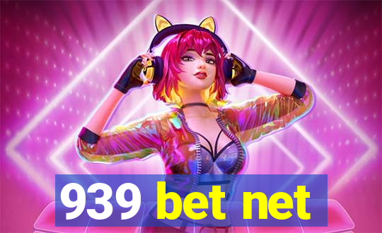 939 bet net